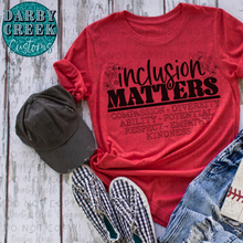 Load image into Gallery viewer, Inclusion Matters. Autism Acceptance.