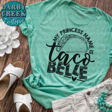 Load image into Gallery viewer, Princess name is Taco Belle. Taco Tuesday Shirt