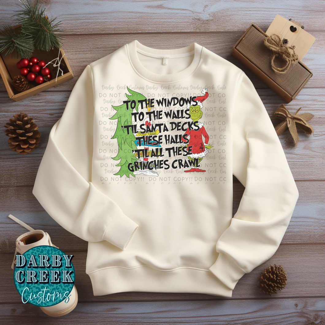 To the Window, to the wall..... Sweatshirt. Christmas Collection