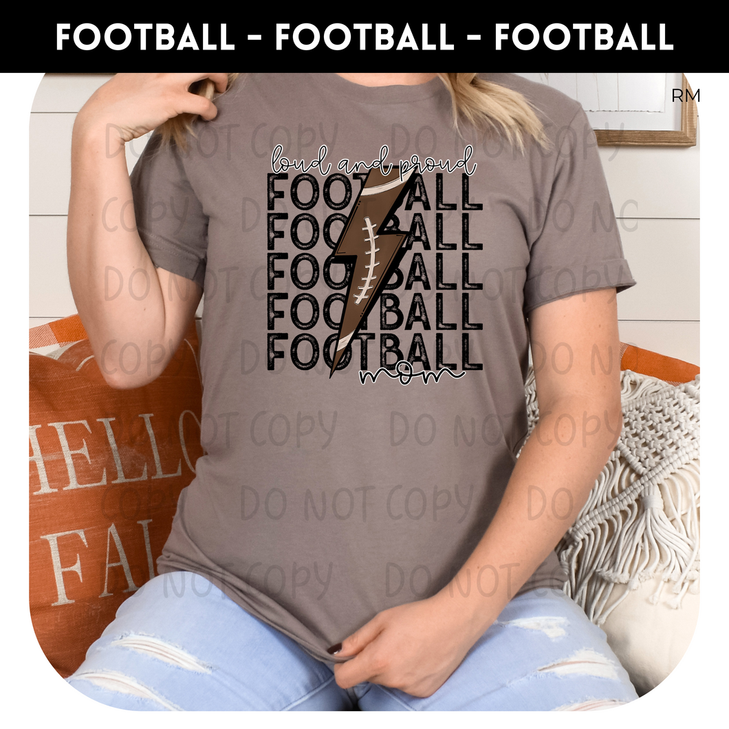 Loud and Proud Football Mama Tee - Football Collection