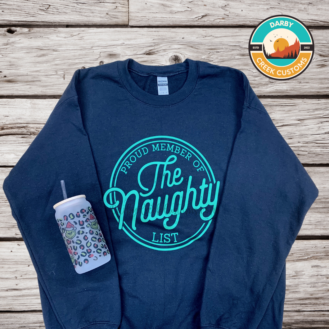 Naughty List Custom Sweatshirt