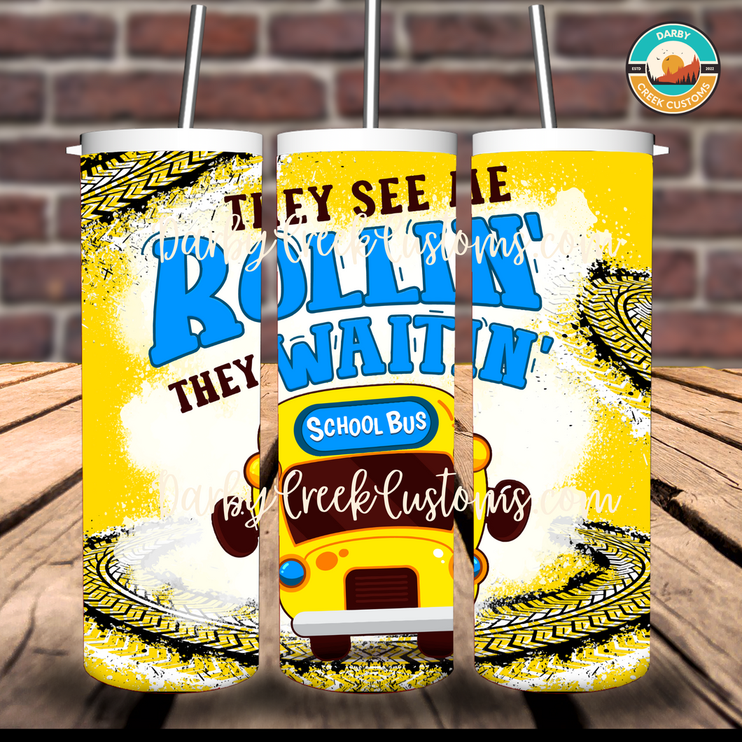 They See Me Rolling….School Bus Stainless Steel Tumbler